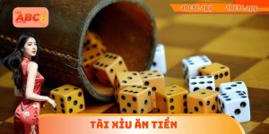 Tài Xỉu ăn tiền